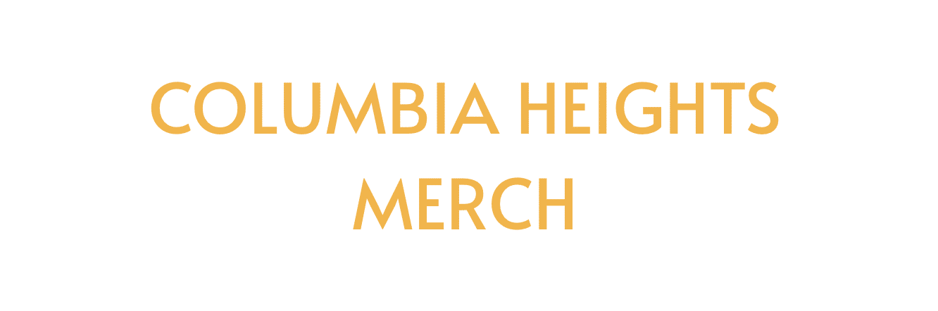 Columbia heights merch